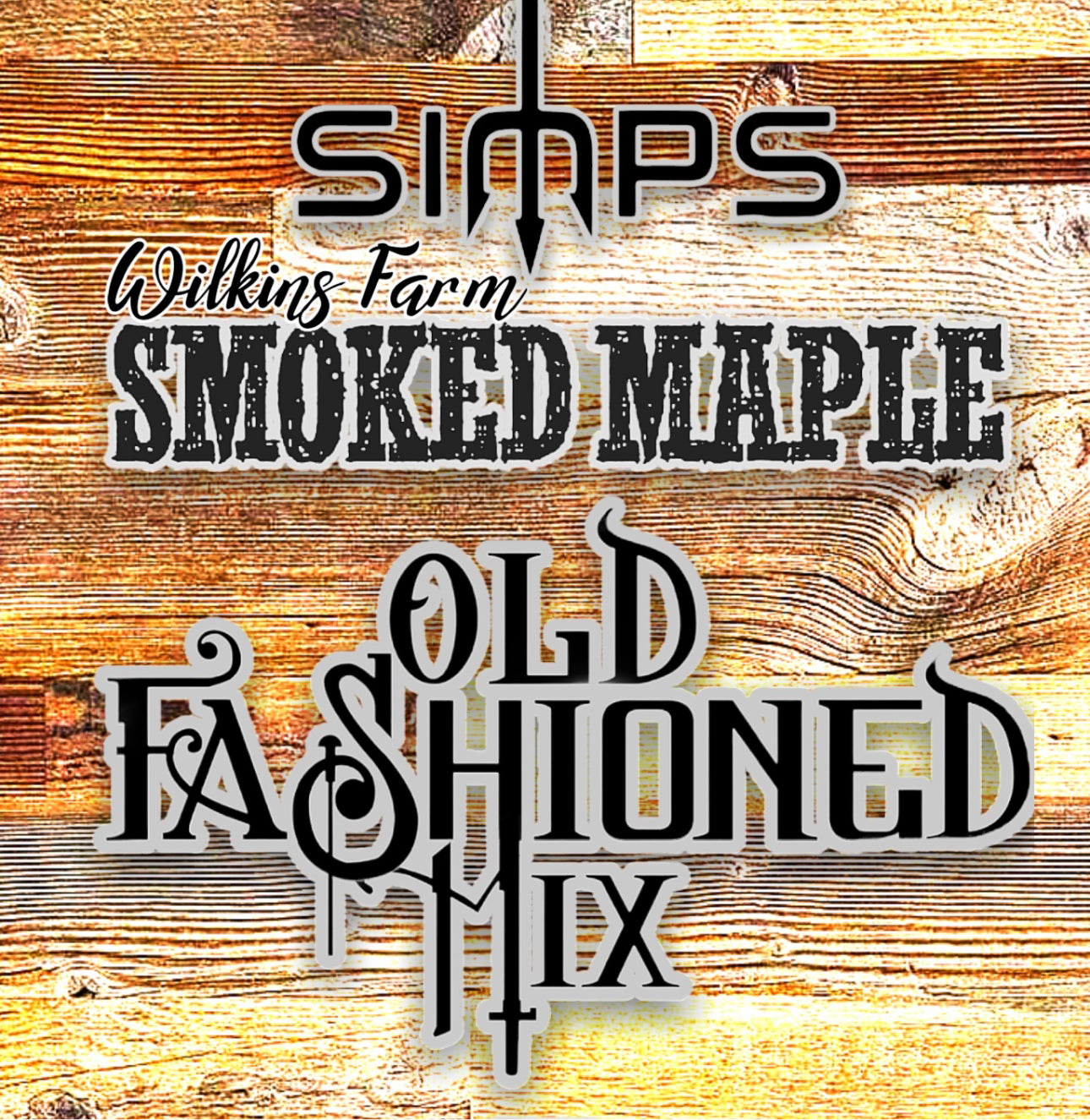 Simps - Smoked Maple Old Fashioned Mix - DROPPING SAT. 12PM